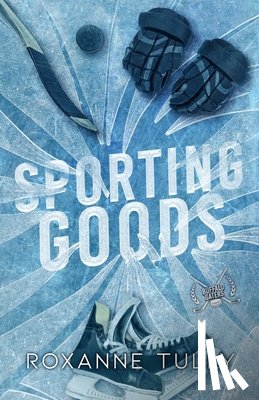 Tully, Roxanne - Sporting Goods