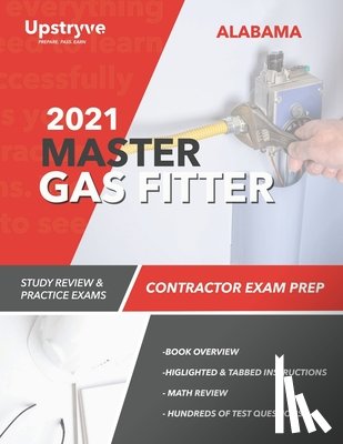 Inc, Upstryve - 2021 Alabama Master Gas Fitter Contractor Exam Prep