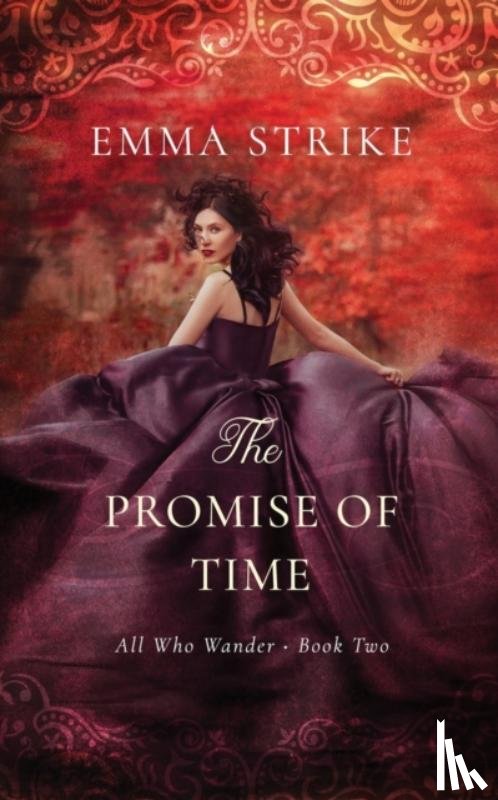 Strike, Emma - The Promise Of Time