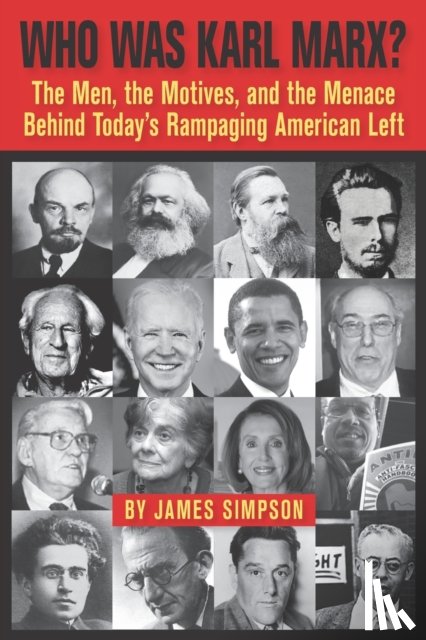 Simpson, James - Who Was Karl Marx?