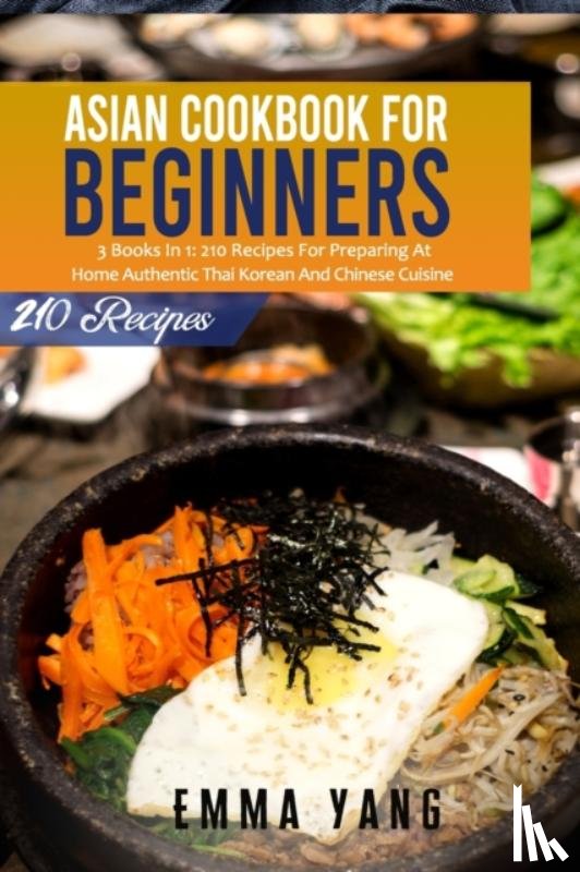 Yang, Emma - Asian Cookbook For Beginners