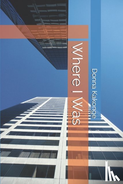 Kakonge, Donna - Where I Was