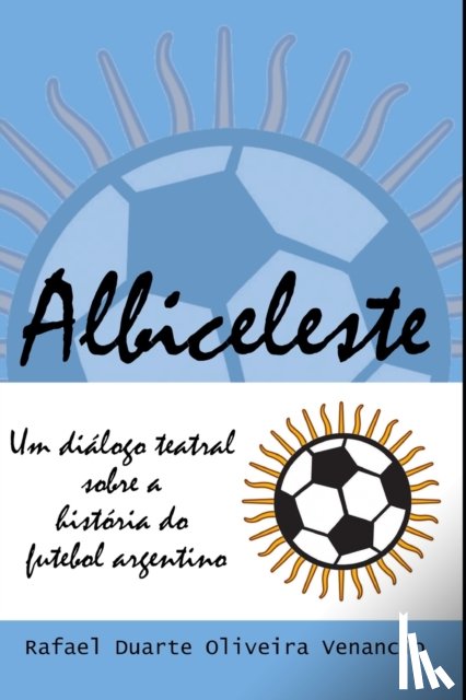 Venancio, Rafael Duarte Oliveira - Albiceleste