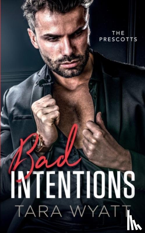 Wyatt, Tara - Bad Intentions