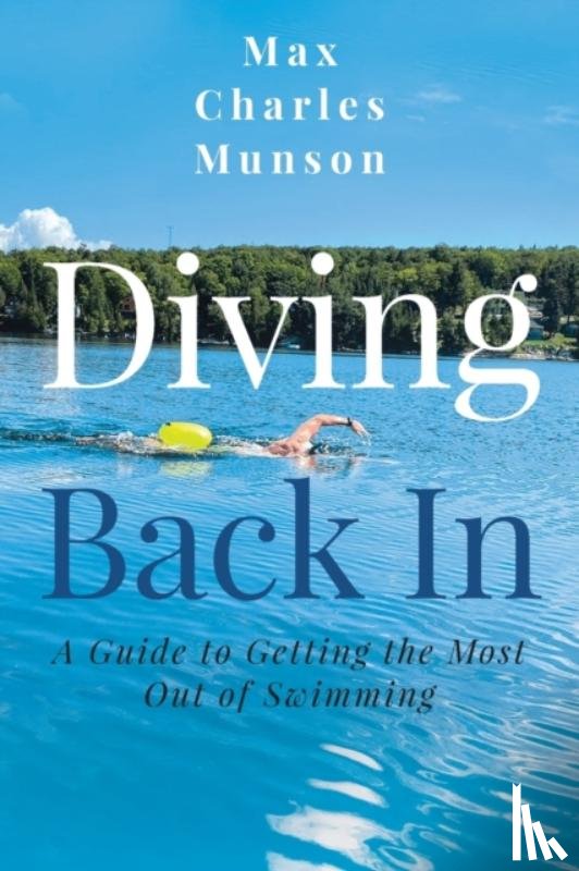 Munson, Max Charles - Diving Back In