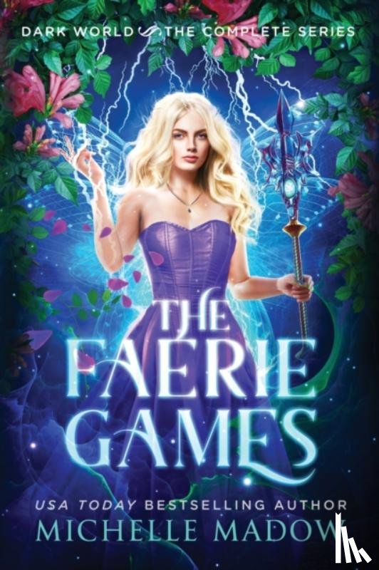 Madow, Michelle - The Faerie Games