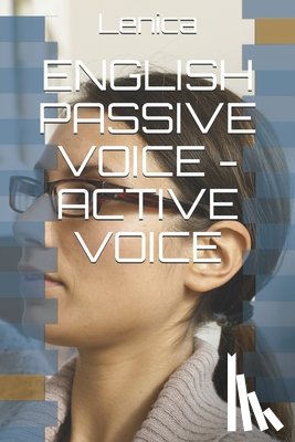 Lenica - English Passive Voice - Active Voice