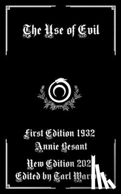Besant, Annie - The Use of Evil