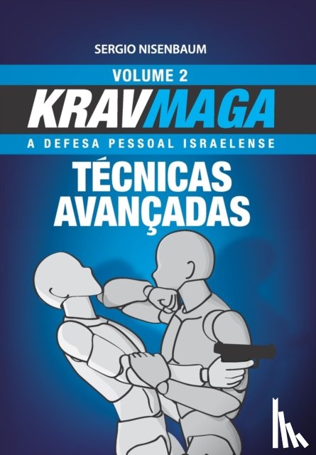 Nisenbaum, Sergio - Krav Maga Tecnicas Avancadas