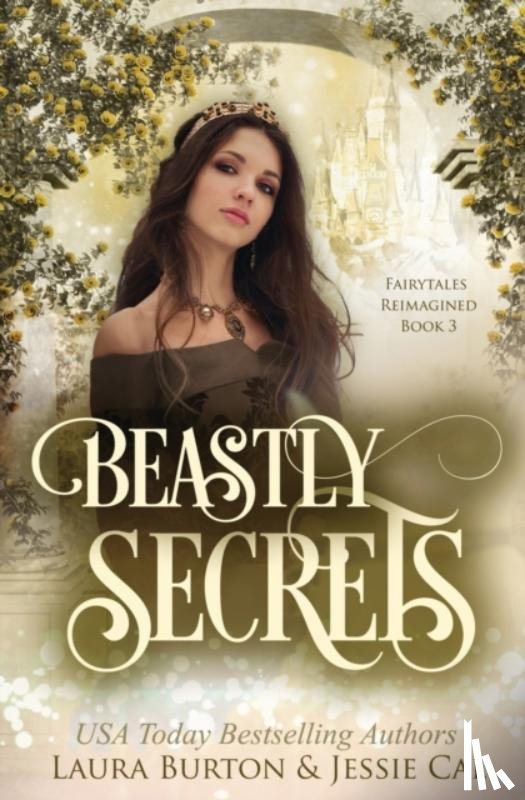 Cal, Jessie, Burton, Laura - Beastly Secrets