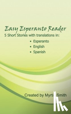 Smith, Myrtis - Easy Esperanto Reader