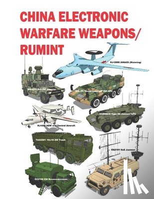 新世界 (Xīn Shìji - China Electronic Warfare Weapons/RUMINT: 2020 - 2021