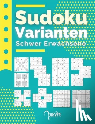 Puzzre - Sudoku Varianten Schwer Erwachsene