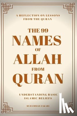 Zakari, Muhammad - The 99 Names of Allah