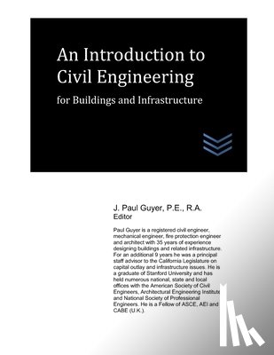 Guyer, J. Paul - An Introduction to Civil Engineering for Buildings and Infrastructure
