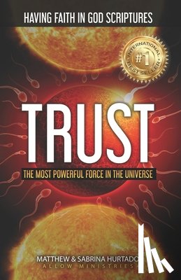 Liodden, Ole Arvid - Trust: The Most Powerful Force in The Universe!