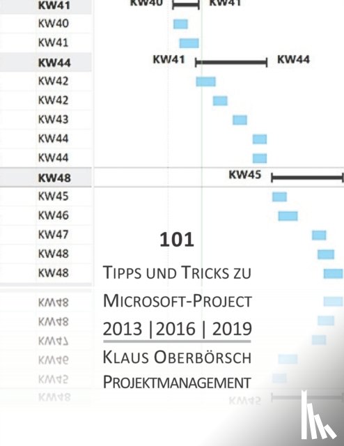 Klaus Oberborsch, Oberborsch - 101 Tipps und Tricks zu Microsoft Project