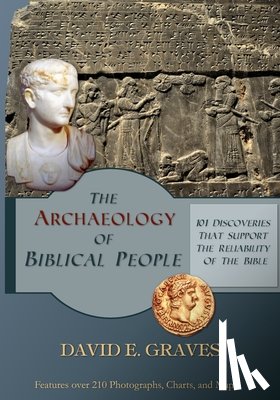 Graves, David Elton - The Archaeology of Biblical People