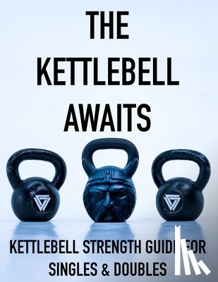Vaughn, Coach - The Kettlebell Awaits