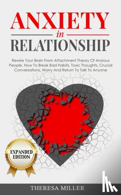 Miller, Theresa - ANXIETY in RELATIONSHIP expanded edition