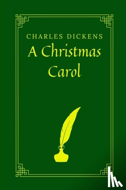 Charles Dickens - A Christmas Carol By Charles Dickens