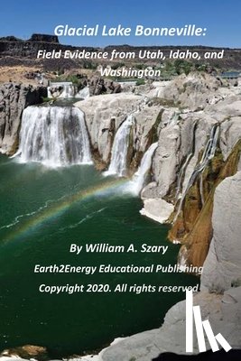 Szary, William a - Glacial Lake Bonneville