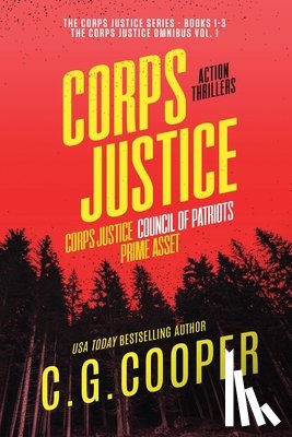 Cooper, C G - The Corps Justice Series