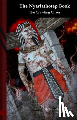 Barzai, Daemon - The Nyarlathotep book: The Crawling Chaos: Black Edition