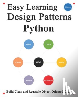 Hu, Yang - Easy Learning Design Patterns Python (2 Edition)