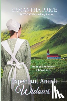 Price, Samantha - Expectant Amish Widows 3 Books-in-1 (Volume4) The Middle-Aged Amish Widow