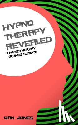 Jones, Dan - Hypnotherapy Trance Scripts