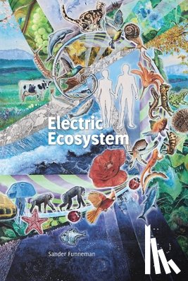 Funneman, Sander - Electric Ecosystem