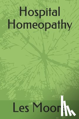 Moore, Les - Hospital Homeopathy
