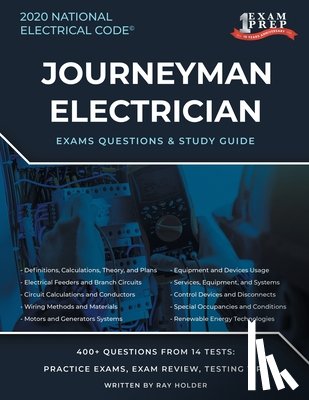 Holder, Ray - Virginia 2020 Journeyman Electrician Exam Questions and Study Guide: 400+ Questions for study on the National Electrical Code