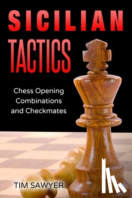 Sawyer, Tim - Sicilian Tactics
