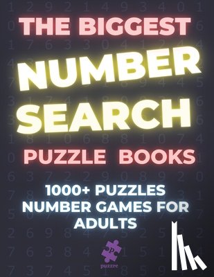 Puzzre - The Biggest Number Search Puzzle Books: 1000+ Puzzles Number Games For Adults
