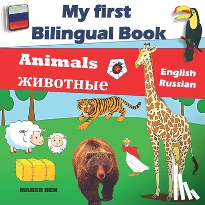 Ben, Maher - My First Bilingual Book-Animals