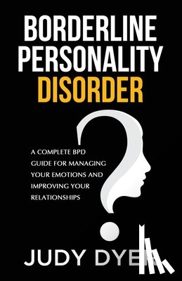 Dyer, Judy - Borderline Personality Disorder