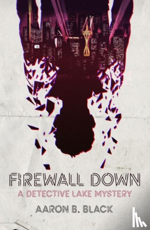 Black, Aaron B - Firewall Down