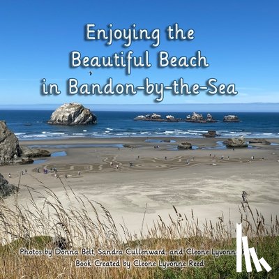 Belt, Donna - Enjoying the Beautiful Beach in Bandon-by-the-Sea