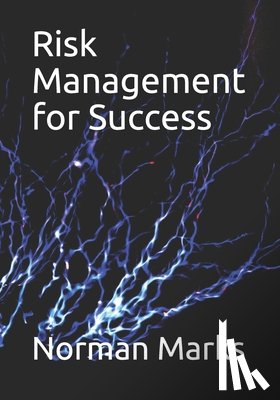 Marks, Norman - Risk Management for Success