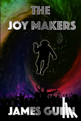 Gunn, James - The Joy Makers