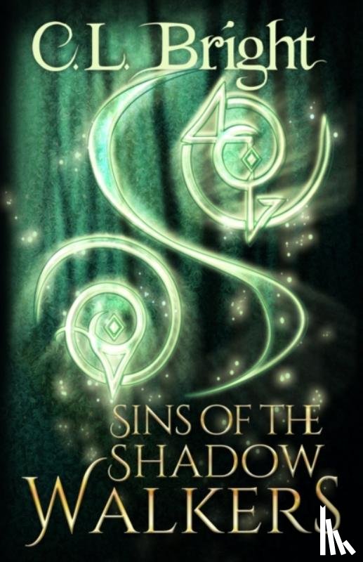 Bright, C L - Sins of the Shadow Walkers