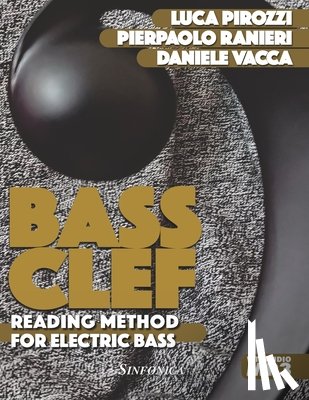 Pirozzi, Luca, Ranieri, Pierpaolo, Vacca, Daniele - Bass Clef