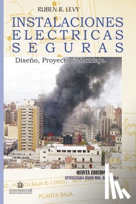 Levy, Ruben Roberto - Instalaciones electricas seguras