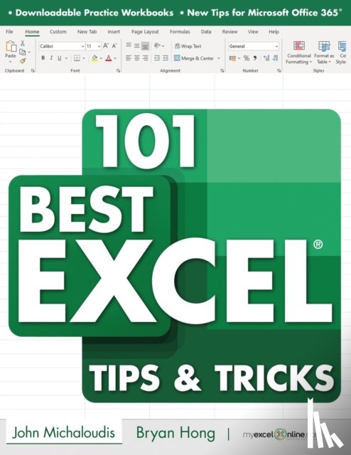 Hong, Bryan, Michaloudis, John - 101 Best Excel Tips & Tricks