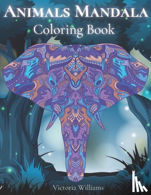 Williams, Victoria - Animals Mandala Coloring Book