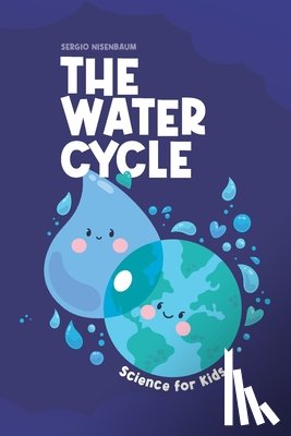 Nisenbaum, Sergio - The Water Cycle