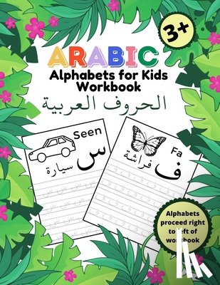 Abid, Maryam Ehsan - Arabic Alphabets for Kids Workbook