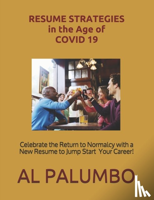 Palumbo Cprw, Al - Resume Strategies in the Time of COVID 19 & the Post-Pandemic Era